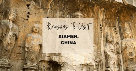 Reasons to visit Xiamen, China at least once in your lifetime.
